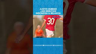 Diperebutkan Timnas Indonesia dan Timnas Belanda, Proses Naturalisasi Justin Hubner akan Dikebut