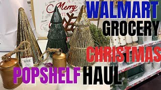WALMART  GROCERY AND POP SHELF CHRISTMAS HAUL - COME WITH US - KITCHEN ORGANIZATION