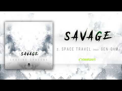 Gen-Ohm vs Savage - Space Travel