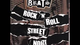 Lower Class Brats - Rock 'n' Roll Street Noize [Full E.P.] 2012