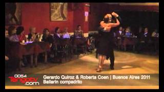 Gerardo Quiroz y Roberta Coen - Porteño y Bailarin - 0054TangoTv