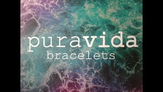 My Pura Vida Bracelets Collection - January 2017