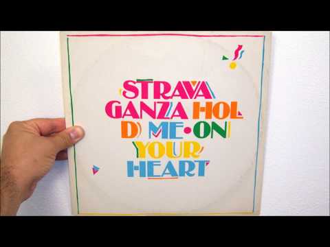 Stravaganza - Hold me on your heart (1986 12")