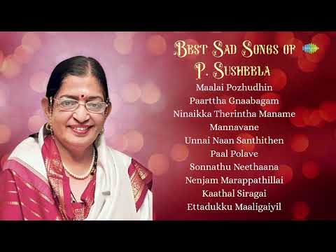 Best Sad Songs of P. Susheela | Maalai Pozhudhin | Paarttha Gnaabagam | Ninaikka Therintha Maname