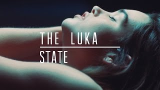 Luka State - Bring This All Together video