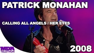 Pat Monahan - &quot;Calling All Angels&quot; &amp; &quot;Her Eyes&quot; (2008) - MDA Telethon
