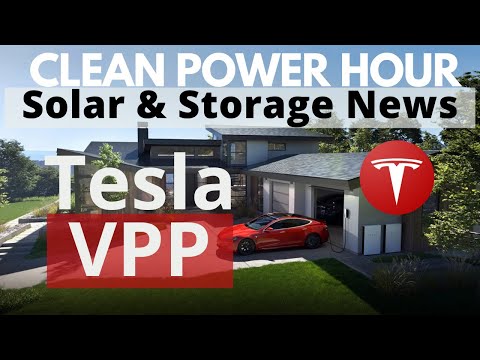 Tesla VPP | Solar Powered Beer | US Storage Market Growth | Clean Power Hour Ep.53