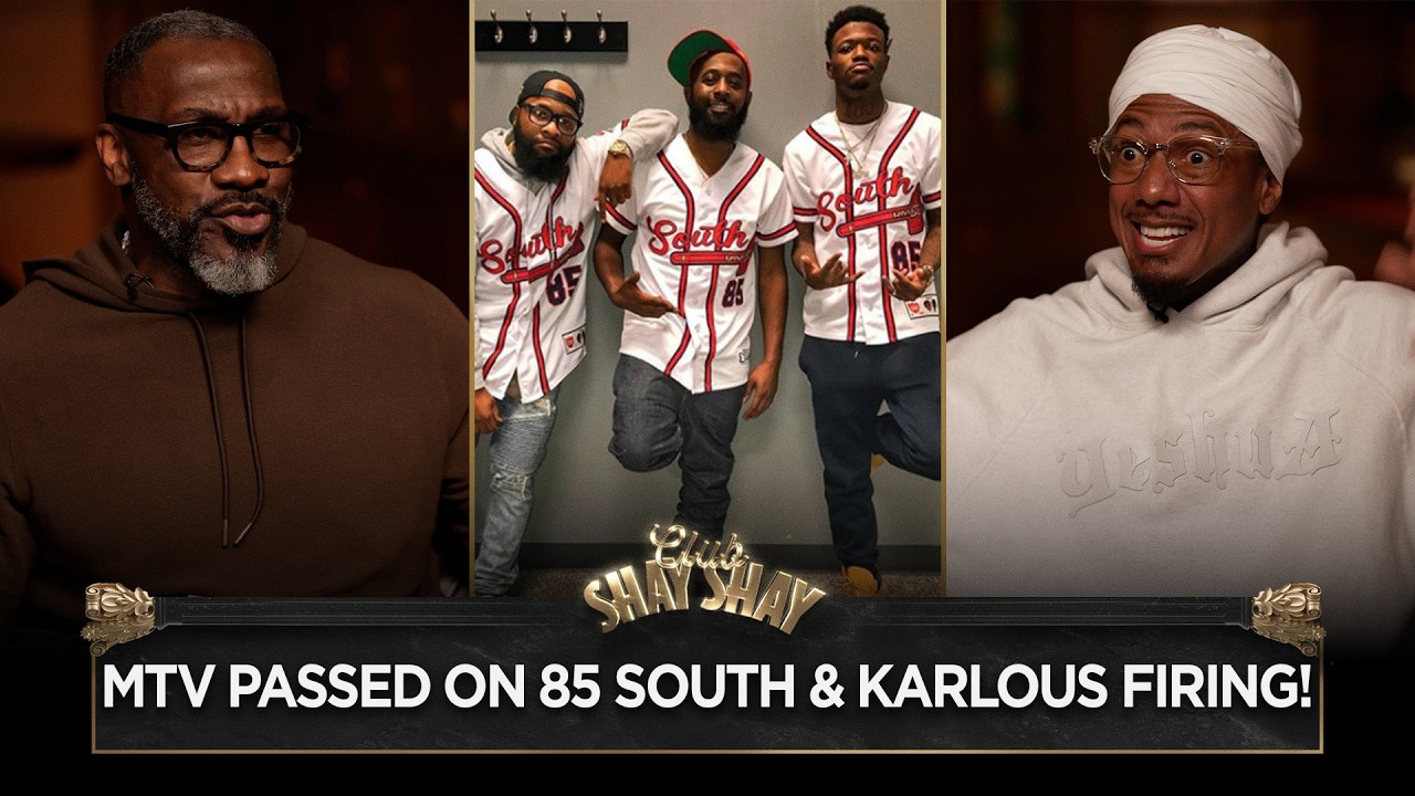 Nick Cannon On Karlous Miller Firing & MTV Passing On 85 South I CLUB SHAY SHAY
