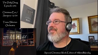 Classical Composer Reacts to Trans-Siberian Orchestra | The Daily Doug (Episode 290)
