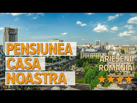 Pensiunea Casa Noastra hotel review | Hotels in Arieseni | Romanian Hotels