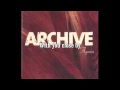 Archive - Again Long Version + Lyrics HQ HD 