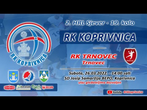 2.HRL-Sjever, 19.kolo (26.03.2022.) - RK Koprivnica vs. RK Trnovec