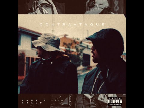 KRAVF FT KAOZ - CONTRAATAQUE  (BEAT X STAMY) SHOT BY CIRCO TV