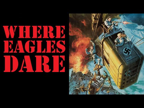 WHERE EAGLES DARE super soundtrack suite - Ron Goodwin