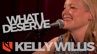 What I Deserve | Kelly Willis
