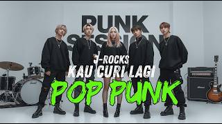 Download lagu J Rocks - Kau Curi Lagi (COVER POP PUNK) mp3