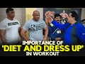 Importance of 'Diet and Dress Up' in Workout