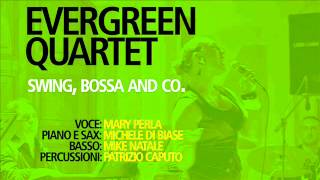 Caravan -- Evergreen Quartet --