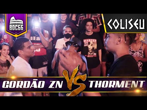 THORMENT X GORDÃO ZN - SEGUNDA FASE - BATALHA DO COLISEU - EDIÇÃO 66