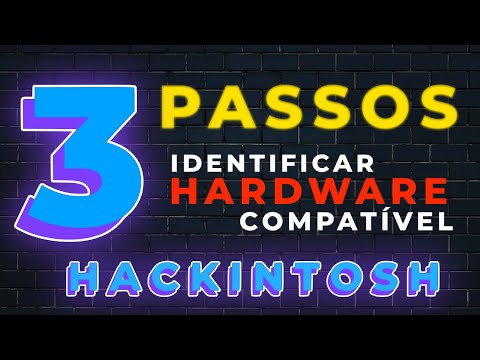 3 Passos para você identificar se seu HARDWARE é compatível com HACKINTOSH