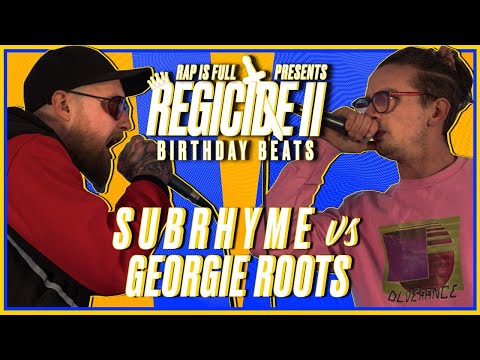 Sub Rhyme vs Georgie Roots