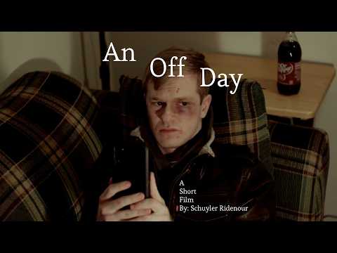 An Off Day - Short Film