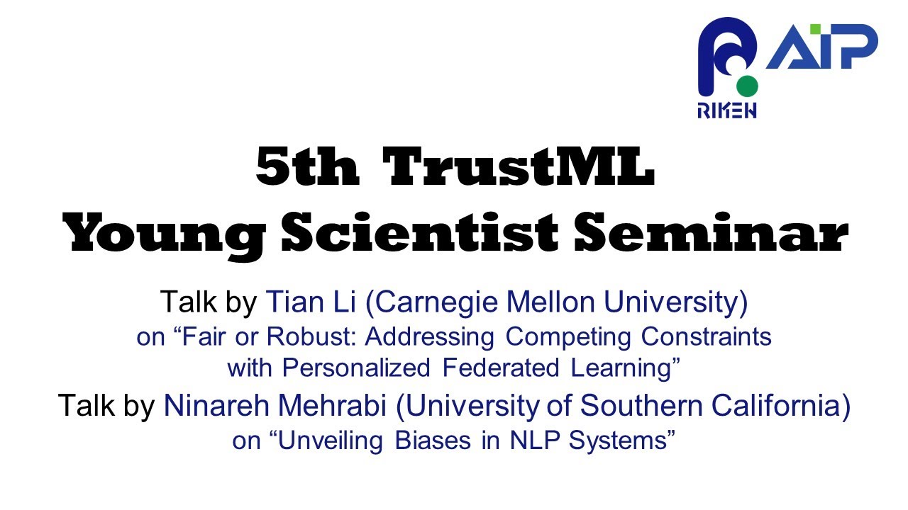 TrustML Young Scientist Seminar #5 20220224 サムネイル