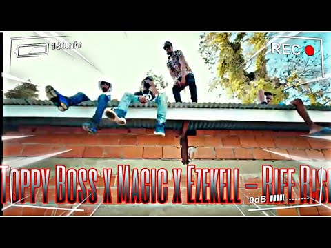 Toppy Boss x Magic x Ezekell - Rife Rise (Mad Reaction)