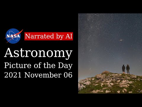 APOD: 2021-11-06 - The Galaxy Between Two Friends (Narrated by Emma)