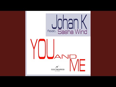 You and Me (Dirty Epic Mix)