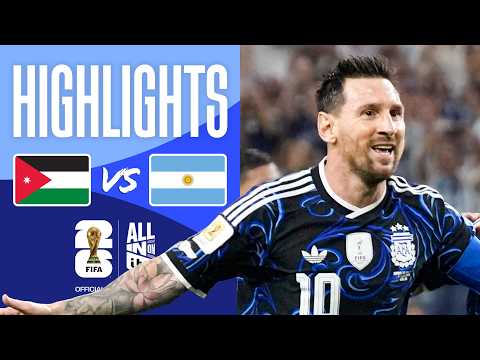 الأردن 1-3 الأرجنتين — أبرز اللقطات
