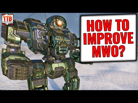 GREAT COMMUNITY SUGGESTIONS FOR PGI TO IMPROVE MWO! - Mechwarrior Online 2020