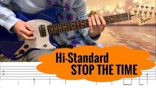 Hi-Standard STOP THE TIME ギター tab譜 弾いてみた