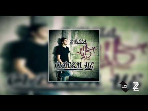 R'dista - Съвсем Не (Prod. by D-ZastA)