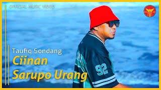 Download lagu Taufiq Sondang - Ciinan Sarupo Urang mp3