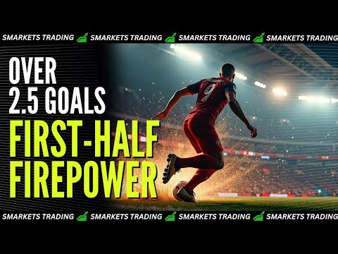 The First Half Firepower Strategy || Over 2.5 Goals Trading