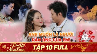 PHIM TẾT 2020| Làm rể Mười Xuân Tập 10 Full: Tường Vi "sửng sốt" khi Lê Minh Thành bày tỏ tình cảm