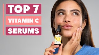 7 Best Vitamin C Serums for Bright & Even Skin Tone!