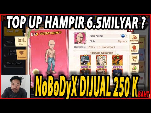 🔥🔥AKUN NoBoDyX DIJUAL DENGAN HARGA 250 K!! TOP UP HAMPIR 6.5 M!!! - ONE PUNCH MAN The Strongest