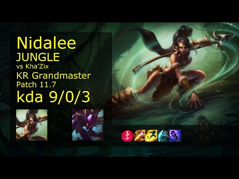 Nidalee Jungle vs Kha'Zix - KR Grandmaster 9/0/3 Patch 11.7 Gameplay // [롤] 니달리 vs 카직스 정글