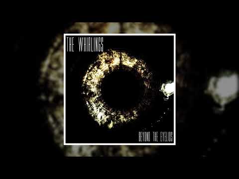 BEYOND THE EYELIDS by THE WHIRLINGS (2013) (LP)