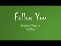 Imagine Dragons Follow You 432Hz Audio