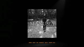 Download lagu Ghifary Abilang - MANUSIA mp3 Download lagu Ghifary Abilang - MANUSIA mp3