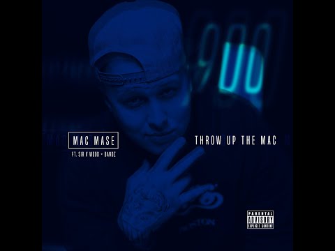 Mac Mase - Throw Up The Mac Ft. Sir V Wood, Bandz