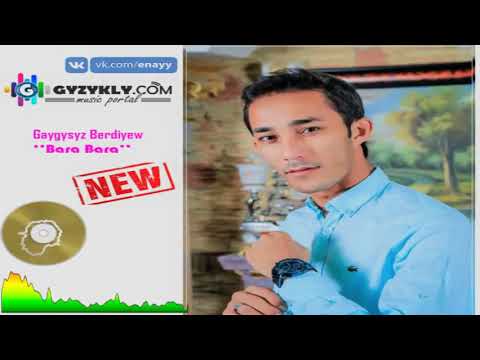 Gaygysyz Berdiyew   Bara Bara 2020
