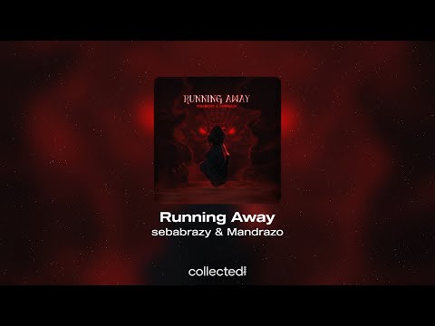 sebabrazy & Mandrazo - Running Away