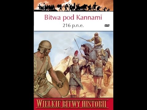 Decydujące Starcia   Bitwa pod Kannami   216 p n e