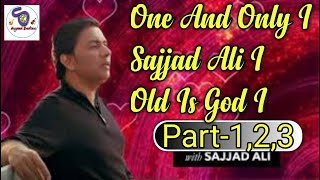 One And Only Sajjad Ali II Old Is Gold I Bollywood  Evergreen Songs...