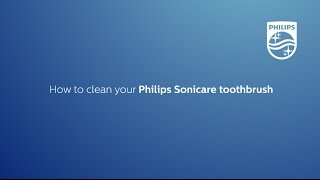 How to clean your Philips Sonicare toothbrush