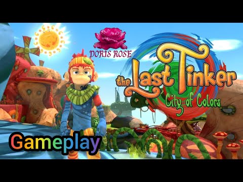 The Last Tinker: City Of Colors | Gameplay